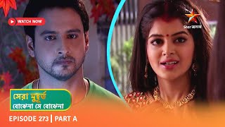 Best of Bojhena Se Bojhena  Episode 273  Part A [upl. by Anyahs]