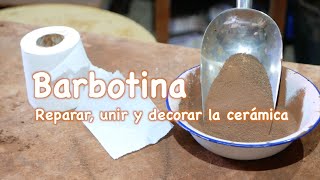 Barbotina para reparar unir distintas partes y decorar piezas de cerámica [upl. by Oiralednac]