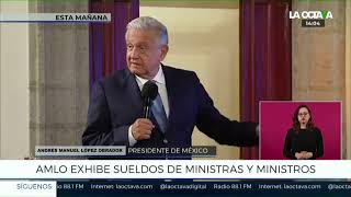 AMLO EXHIBE que MINISTROS de la SUPREMA CORTE GANAN MÁS que los de ESTADOS UNIDOS [upl. by Kohl586]