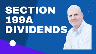 What are Section 199A Dividends [upl. by Ayital]