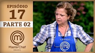 MASTERCHEF BRASIL 27062017  PARTE 2  EP 17  TEMP 04 [upl. by Kentigera635]