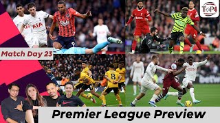 Premier League Preview  Match Day 23  ศึกใหญ่ ปืนใหญ่เปิดบ้านรับหงส์แดง แมนยูวนลูปไหม รับขุนค้อน [upl. by Ehrenberg]