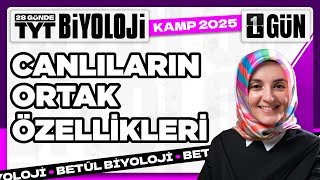 1 Canlıların Ortak Özellikleri  2025 TYT Biyoloji Kampı 1 Video [upl. by Clayson836]