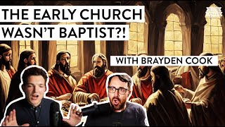 A BAPTIST Discovers the EARLY CHURCH was CATHOLIC w Brayden Cook [upl. by Sheaff78]