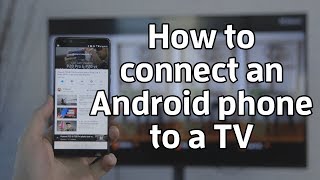 How to connect an Android phone to a TV [upl. by Hans]