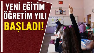 YENİ EĞİTİM ÖĞRETİM YILI BAŞLADI [upl. by Remde127]