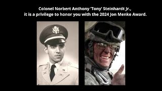 2024 Jon Menke Award Colonel Norbert Anthony quotTonyquot Steinhardt Jr [upl. by Osrit74]