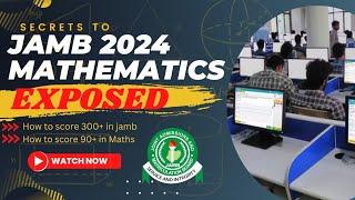 JAMB 2024 Questions And Answers How To Score 300 in Jamb and 90 In Maths [upl. by Anytsyrk]