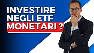 Perché investire in ETF MONETARI [upl. by Kinghorn]