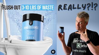 Inno Cleanse  Can You Really Flush 310 Pounds [upl. by Jariah198]