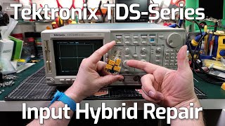 Tektronix TDS Series Oscilloscope  Input Hybrid Relay Repair [upl. by Oedama]