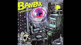 Bambix  Club Matucheck  Full Album punkrock holland fullalbum [upl. by Mayer865]