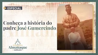 Especial  Conheça a história do padre José Gumercindo [upl. by Robbert]