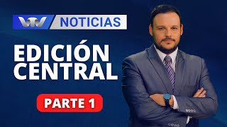 VTV Noticias  Edición Central 1311 parte 1 [upl. by Critchfield]