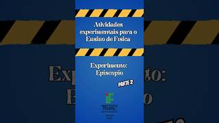 Confira o PROCESSO DE CONSTRUÇÃO do episcópio [upl. by Johan3]