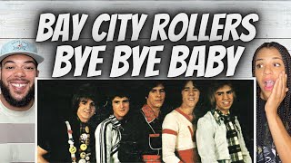 FIRST TIME HEARING The Bay City Rollers  Bye Bye Baby REACTION [upl. by Kohcztiy151]