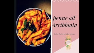 How to cook Penne alla arrabbiata in italian way  italian Red sauce pasta penne alla arrabbita [upl. by Bartolemo]