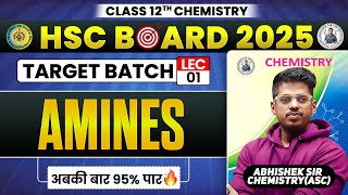 13 Amines  L 1  Class12th  Target Batch 2024  By  Abhishek Sir Chemistry ASC [upl. by Arriaes394]