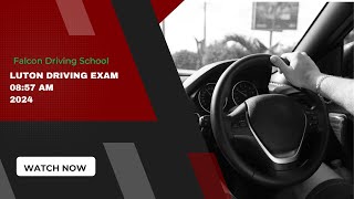 Luton Driving Exam 0857 AM 2024 Congratulations Falcon Automatic Driving School Luton 07377 879331 [upl. by Andie]