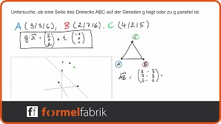 Vektorrechnung Dreieck und Gerade – Wie liegen die Dreieckseiten zur Geraden [upl. by Asiulairam166]