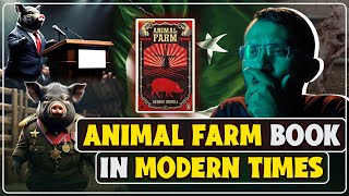 Animal Farm by George Orwell and Pakistan  Kanwar Naeem [upl. by Ponce]