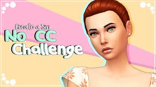 NO CC CHALLENGE  The Sims 4  Create a Sim  sim download [upl. by Felicia199]