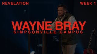 Revelation  Week 1  Simpsonville Campus [upl. by Drof]