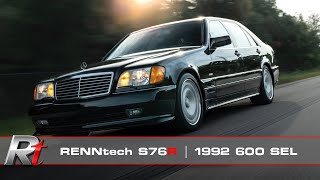 RENNtech S76R  1992 MercedesBenz 600SEL Reimagined [upl. by Col]