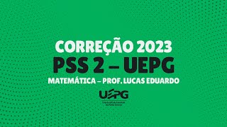 PSS UEPG  Matemática 2023 Anagrama [upl. by Gabler]