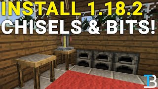 How To Download amp Install Chisels amp Bits Minecraft 1182 [upl. by Filahk]