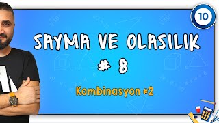 Sayma ve Olasılık 8  Kombinasyon 2  10SINIF MATEMATİK  Rehber Matematik [upl. by Purdum]