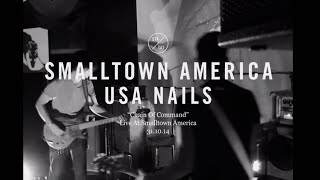 USA Nails  Chain of Command Live At Smalltown America [upl. by Bierman]