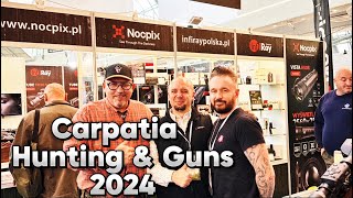 CARPATIA HUNTING amp GUNS 2024 I TARGI ŁOWIECKIE W RZESZOWIE [upl. by Neros456]