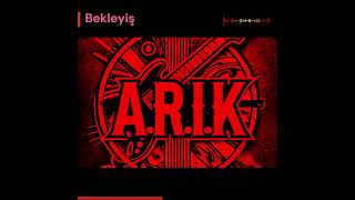 ARIK  Bekleyiş Audio amp Lyrics music indierock turkishmusic alternativerock [upl. by Eelynnhoj]