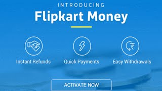 How To Activate Flipkart Money Wallet [upl. by Eiramyllek]