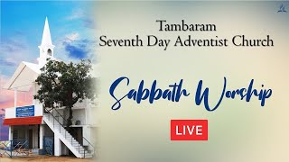 Tambaram SDA Church  Sabbath Service  November 02 2024 [upl. by Roderic]