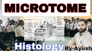 Microtome l Histology l Tissue Processing l MLT in Hindi or English [upl. by Petronilla]