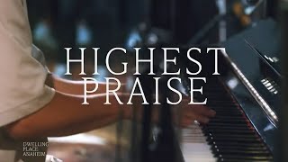 Highest Praise  Tommy Murphy  Dwelling Place Anaheim Live Recording [upl. by Aneez]