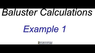 Baluster Calculations [upl. by Amliv]