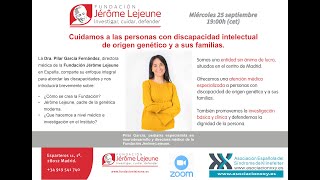 Cuidamos a personas con discapacidad intelectual de origen genético y a sus familias Jérôme Lejeune [upl. by Neellek599]