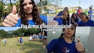 Vlog do meu primeiro interclasse  preparativos [upl. by Enomys]