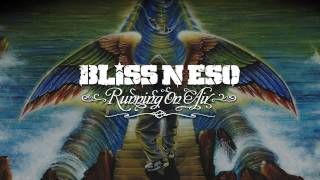 Bliss n Eso  Reflections Running On Air [upl. by Ifok]