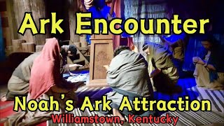 Ark Encounter Lifesize Noahs Ark Attraction amp Animatronic Wax Figure Displays Williamstown KY [upl. by Letch309]