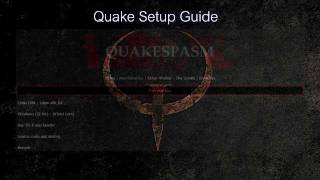 Quake Setup Guide  A step by step guide to Quake bliss [upl. by Grefer]