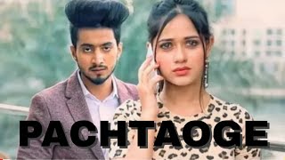 pachtaoge  mr faisu  zannat jubair  Arijit singh  full song 2019 [upl. by Caitlin]