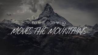 God Who Moves The Mountains Lyric Video  Corey Voss Official [upl. by Ahsikal382]