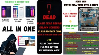 How To unbrick LG V60 Thinq A001LG L51A V600 full Dead after Crossflash firmware  Fix NT code error [upl. by Tran919]