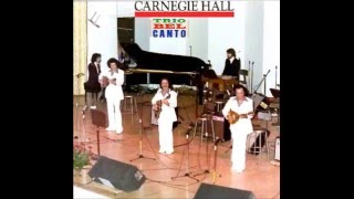 TRIO BEL CANTO LIVE AT THE CARNEGIE HALL GEMOU [upl. by Ecnerrat]