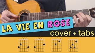 LA VIE EN ROSE  Guitar Cover  Lesson  Fingerstyle  Tutorial  Tab [upl. by Eirellav]