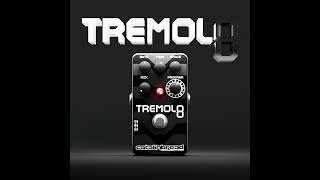 Catalinbread Tremolo8 Dive into a World of Tremolo Exploration with 8 Unique Programs [upl. by Addison]